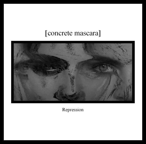 CONCRETE MASCARA – Repression CD