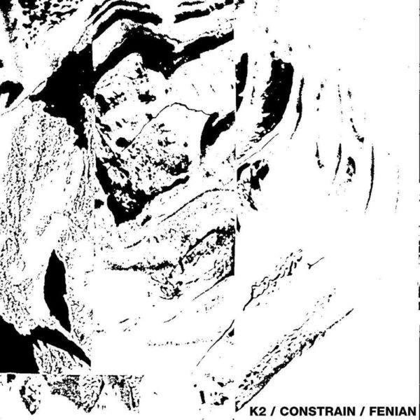 K2 / CONSTRAIN / FENIAN CD