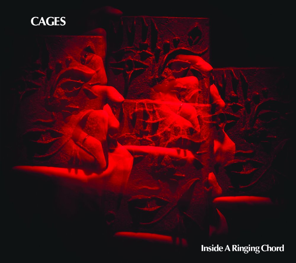 CAGES – Inside a Ringing Chord CD