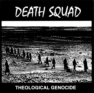 DEATH SQUAD – Theological Genocide CD-R