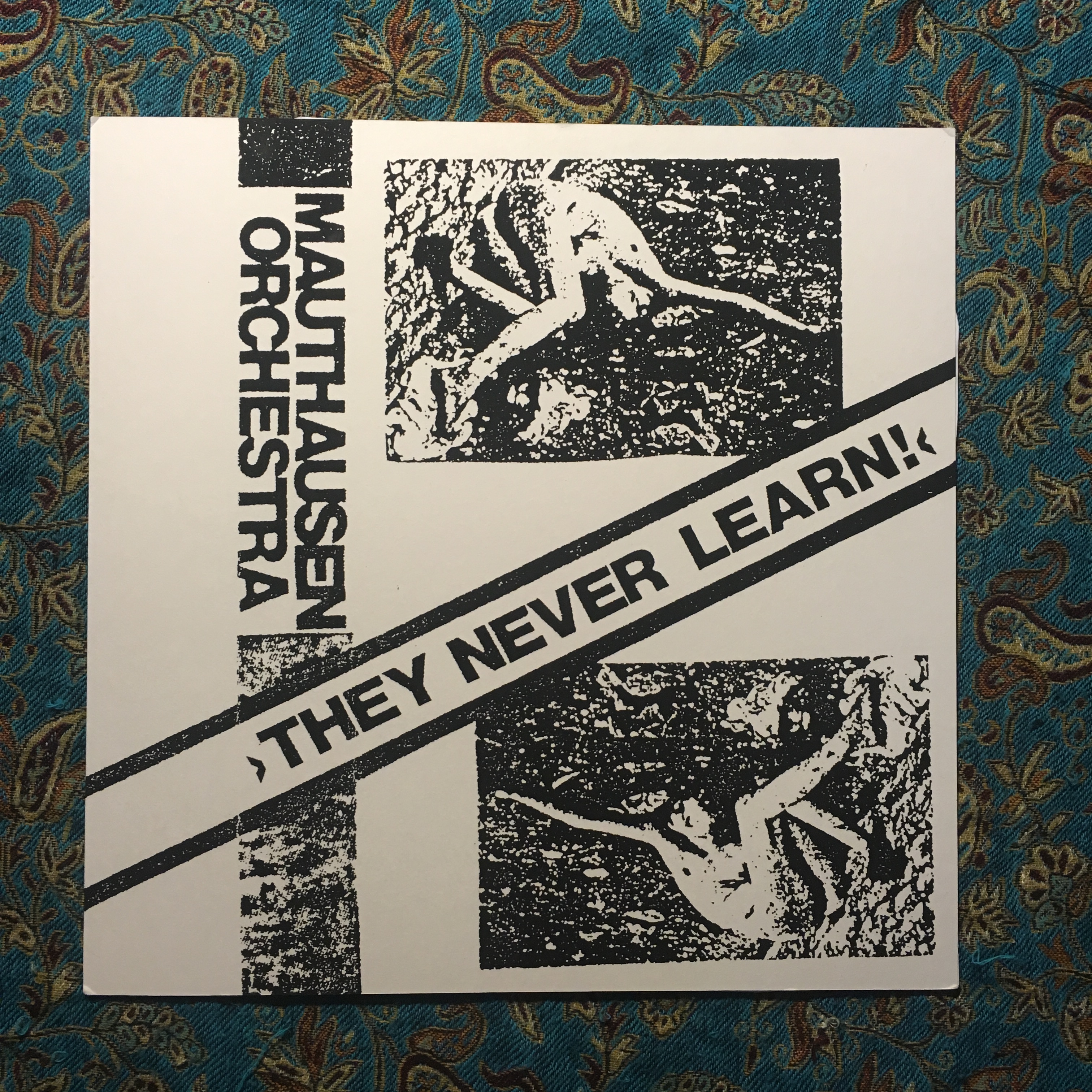 MAUTHAUSEN ORCHESTRA – They Never Learn! LP